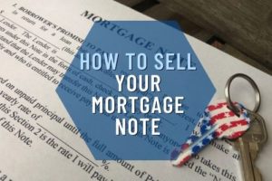 How To Sell Your Mortgage Note